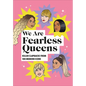 We Are Fearless Queens: Killer Clapbacks from Modern Icons - Hardcover