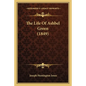 The Life Of Ashbel Green (1849) - Paperback
