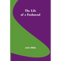 The Life of a Foxhound - Paperback