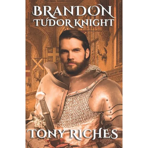 Brandon - Tudor Knight - Paperback