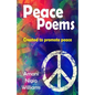 Peace Poems: Created to Promote Peace - Paperback