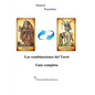 Las combinaciones del Tarot.Guia completa - Paperback