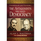 Chamberlain and Churchill The Antagonists Who Saved Democracy - Paperback