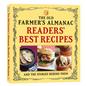 The Old Farmer's Almanac Readers' Best Recipes: And the Stories Behind Them - Paperback