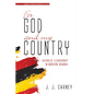 For God and My Country: Catholic Leadership in Modern Uganda - Hardcover