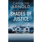 Shades of Justice: An addictive and gripping mystery filled with suspense - Paperback