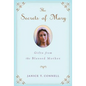 The Secrets of Mary: Gifts from the Blessed Mother - Paperback
