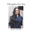 Thoughts For You - Paperback