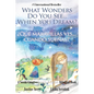 What Wonders Do You See... When You Dream? / ¿Qué maravillas ves... cuando sueñas?: A Suteki Creative Spanish & English Bilingual Book - Hardcover