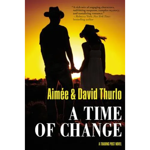 A Time of Change: A Trading Post Novel - Paperback