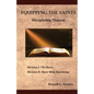 Equipping The Saints Discipleship Manual: Division I & II - Paperback