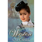 A Bride for Weston: (The Proxy Brides Book 57) - Paperback