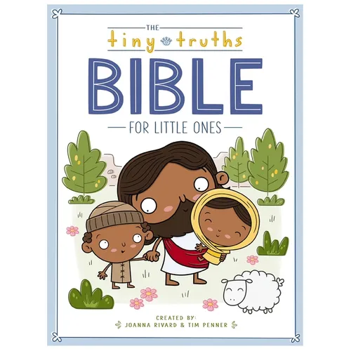 The Tiny Truths Bible for Little Ones - Board Book