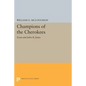 Champions of the Cherokees: Evan and John B. Jones - Paperback