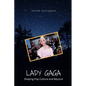 Lady Gaga: Shaping Pop Culture and Beyond - Paperback