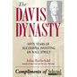 The Davis Dynasty: Fifty Years of Successful Investing on Wall Street - Paperback