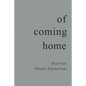 Of Coming Home - Paperback