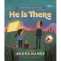 He Is There - Hardcover