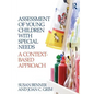 Assessment of Young Children with Special Needs: A Context-Based Approach - Paperback