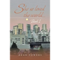 She so Loved the World...: Book 1 - Paperback