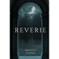 Reverie - Paperback
