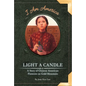 Light a Candle: A Story of Chinese American Pioneers on Gold Mountain - Library Binding