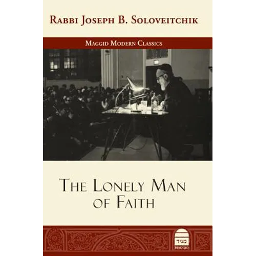 The Lonely Man of Faith - Hardcover