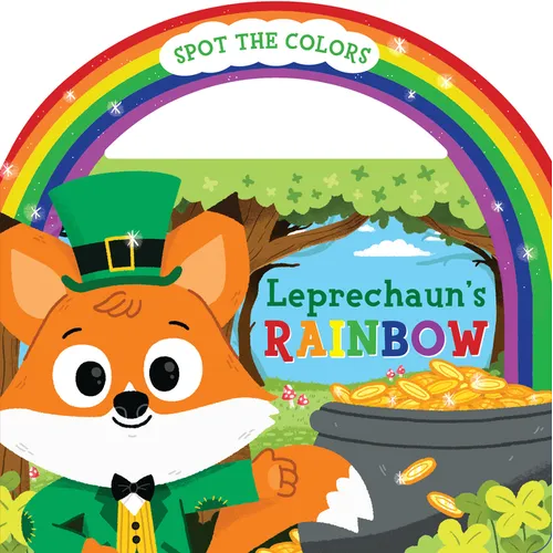 Leprechaun's Rainbow Board Book with Handle - Board Book