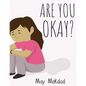Are You Okay? - Paperback