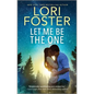Let Me Be the One - Paperback