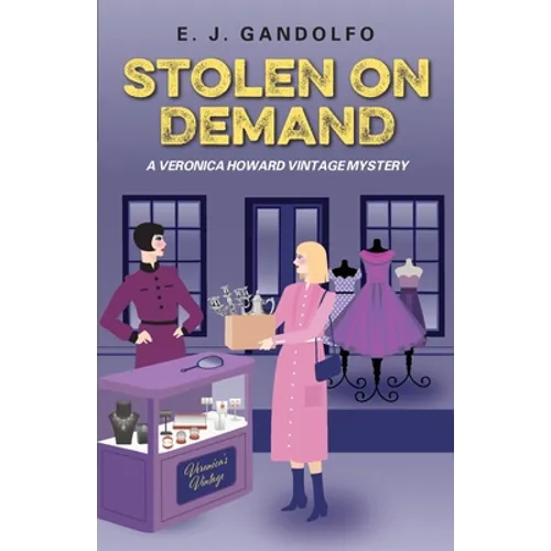 Stolen On Demand: A Veronica Howard Vintage Mystery - Paperback