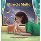 Miracle Mello - Hardcover