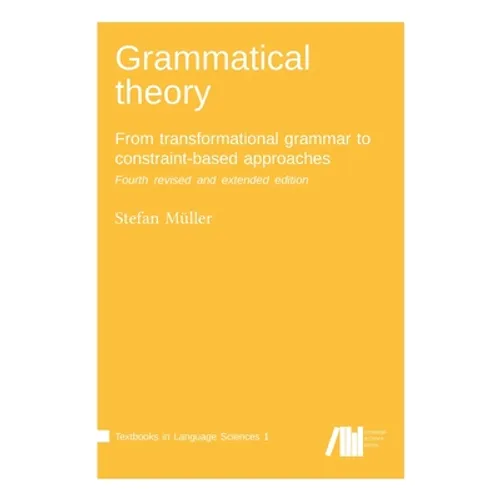 Grammatical theory - Hardcover