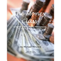 The Money Class: A Course in Basic Money Management for Teens and Young Adults - Paperback
