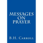Messages on Prayer - Paperback