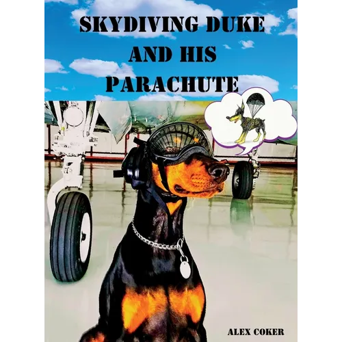 Skydiving Duke and his Parachute - Hardcover