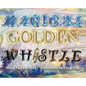 Magical Golden Whistle - Hardcover