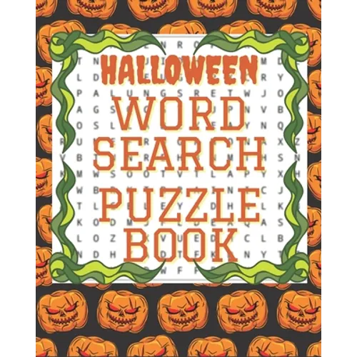 Halloween Word Search Puzzle Book: Creative Words search puzzles for adults. Halloween games and activity book. Enjoying Halloween at home. Halloween - Paperback