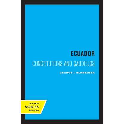 Ecuador: Constitutions and Caudillos - Paperback