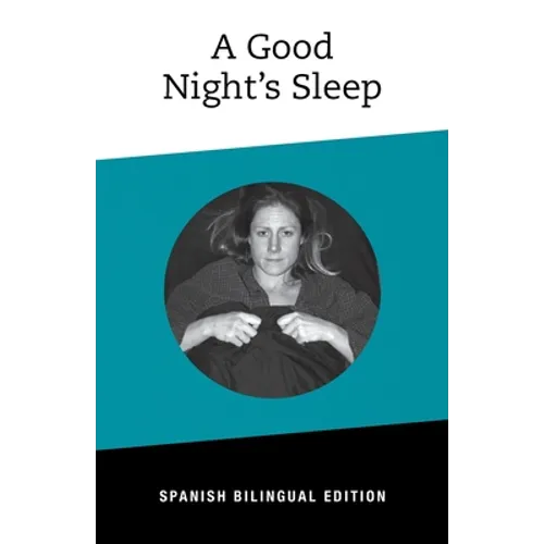 A Good NIght's Sleep: Bilingual Spanish Edition - Paperback