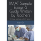 Bmat Sample Essays & Guide Written by Teachers: 50+ Essays and Guides to Bmat Section 3 - Paperback