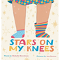 Stars on My Knees - Hardcover