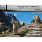 Hiking Northwest Montana - Paperback