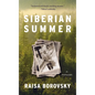 Siberian Summer: An Autobiography - Paperback