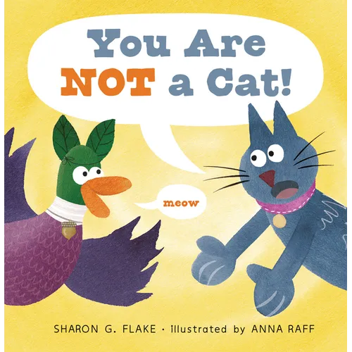 You Are Not a Cat! - Hardcover