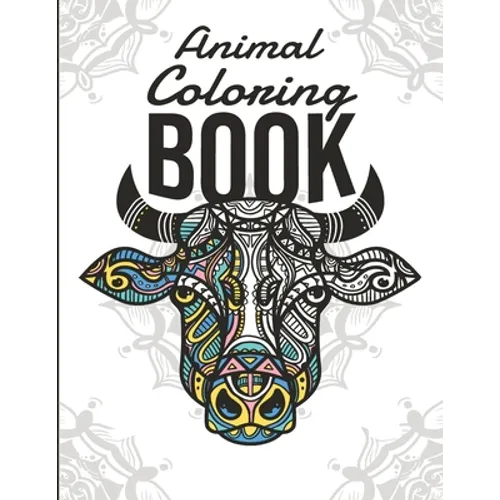 Animal Coloring Book: Coloring book for adults and adolescents - Mandalas - Anti-stress, relaxation, relaxation - Large format - Paperback
