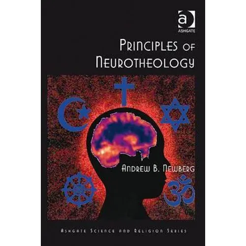 Principles of Neurotheology - Paperback