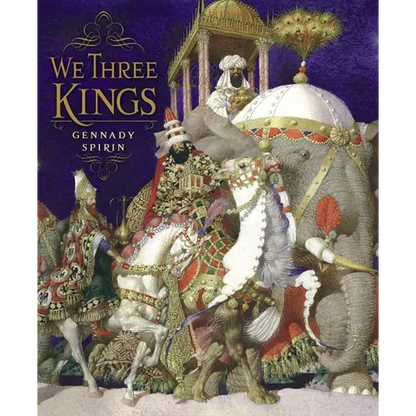 We Three Kings - Hardcover
