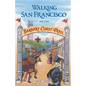Walking San Francisco on the Barbary Coast Trail - Paperback
