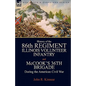 History of the Eighty-Sixth Regiment, Illinois Volunteer Infantry and McCook's 36th Brigade During the American Civil War - Paperback